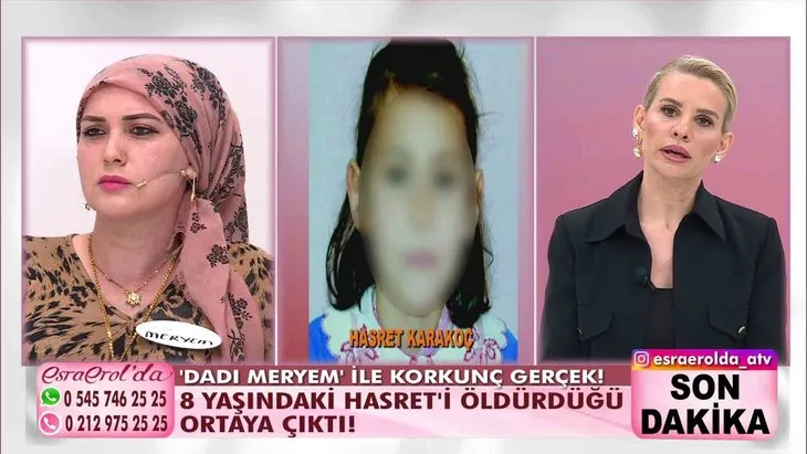 Esra Erol’da korkunç cinayet ortaya çıktı! ’Dadı Meryem’ 8 yaşındaki Hasret diri diri gömdü