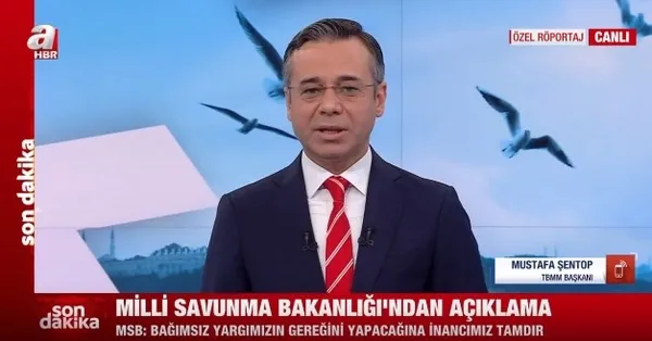 Son dakika: TBMM Başkanı Mustafa Şentop A Haber'de darbe imalı bildiriye tepki gösterdi - 1