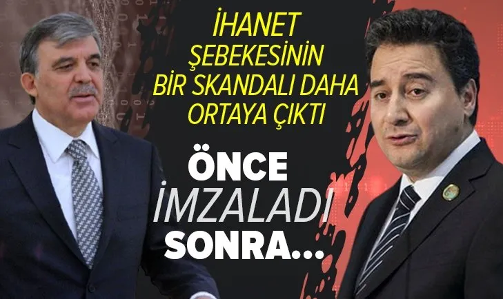 Ali Babacan ve Abdullah Gül skandalında yeni itiraf! Bakın Gül nasıl ikili oynamış