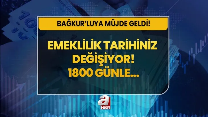 Bu kişilerin emeklilik tarihi değişiyor! Şartlar açıklandı! SGK, Bağkur, 1800 günle...