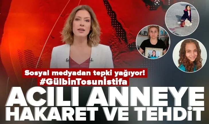 Son dakika: FOX TV sunucusu Gülbin Tosun’dan yüreği yanan Mahra Melin Pınar’ın annesine hakaret ve tehdit