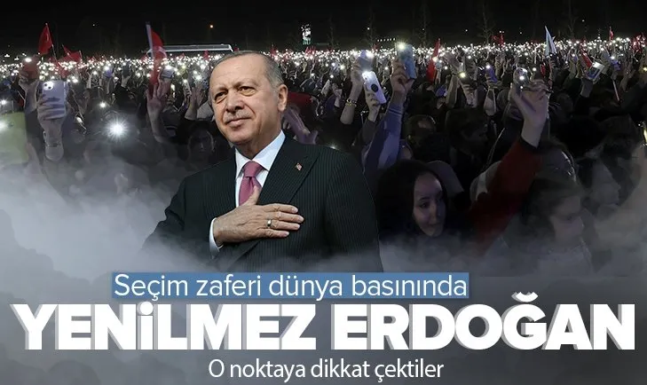 Dünya basınında Başkan Erdoğan zaferi