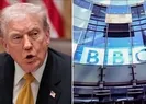 Trumptan BBCye milyar dolarlık tehdit