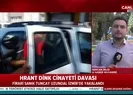 Hrant Dink davasında flaş gelişme