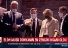 Elon Musk dünyanın en zengin insanı oldu