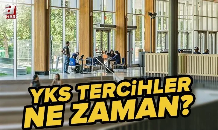 YKS 2022 tercihler ne zaman başlayacak? YKS üniversite taban puanları, kontenjanları, başarı sıralaması tıkla öğren!