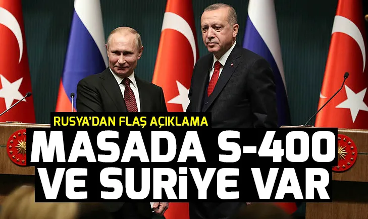 Erdoğan - Putin görüşmesiyle ilgili Rusyadan flaş açıklama