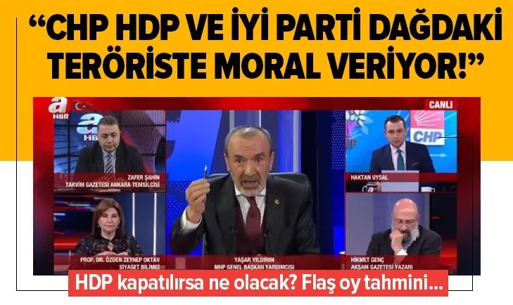 CHP, HDP ve İYİ Parti teröristlere moral veriyor!