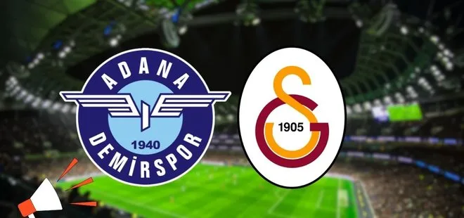 Adana Demirspor - Galatasaray maçı bugün saat kaçta, hangi kanalda? Adana Demirspor-GS maçı muhtemel 11’Ler...