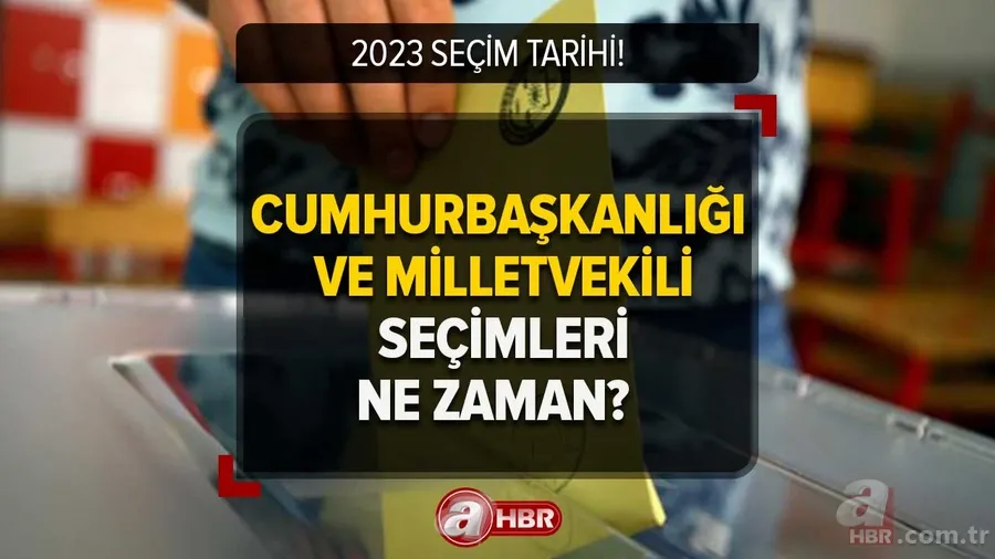 Seçim takvimi belli oldu mu? 2023 SEÇİM TARİHİ |Cumhurbaşkanlığı ve Milletvekili seçimleri ne zaman, hangi tarihte yapılacak? 1