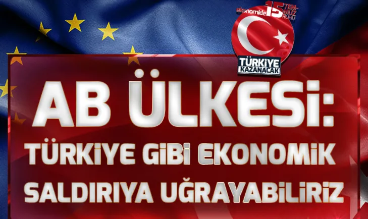 Flaş açıklama: Türkiye gibi ekonomik saldırıya uğrayabiliriz