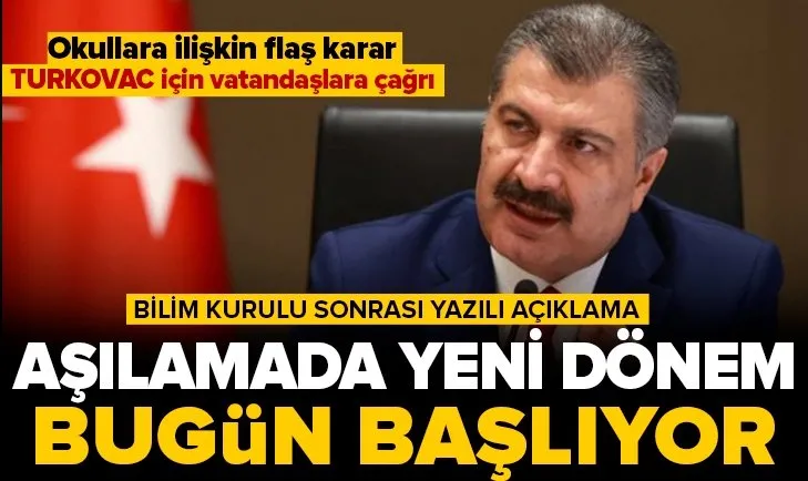Bilim Kurulu toplantısı sonrası yazılı açıklama! BioNTech üçüncü doz aşılama ne zaman? Yüz yüze eğitim devam edecek mi?