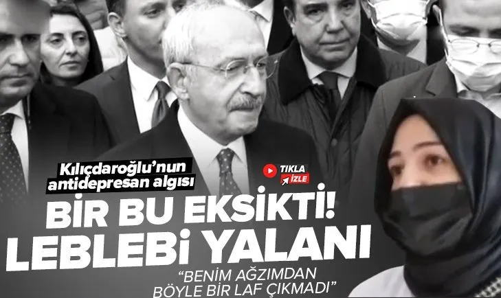 Leblebi yalanı da elinde patladı! Adını verdiği eczacı CHP Genel Başkanı Kemal Kılıçdaroğlu’nu yalanladı