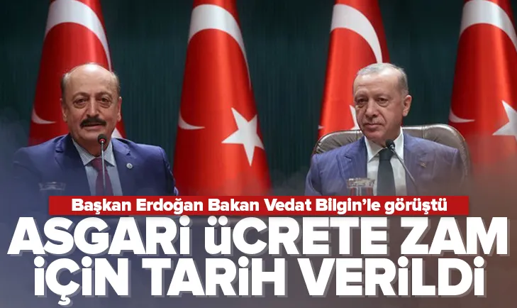 Asgari ücrete zam geliyor! Bakan Bilgin duyurdu
