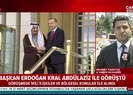 Başkan Erdoğan ile Suudi Arabistan Kralı Selman görüştü