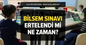 BİLSEM sınavı ertelendi mi?