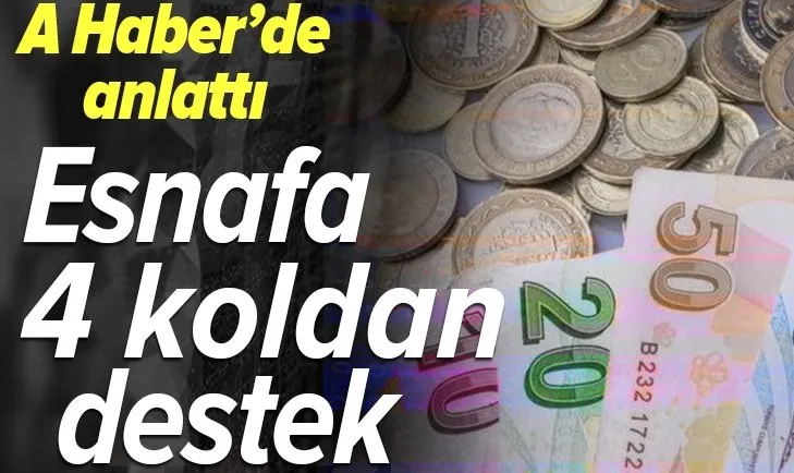 Son dakika: Milyonları ilgilendiriyor! Esnafa 4 koldan destek! Faruk Erdem A Haber canlı yayınında anlattı