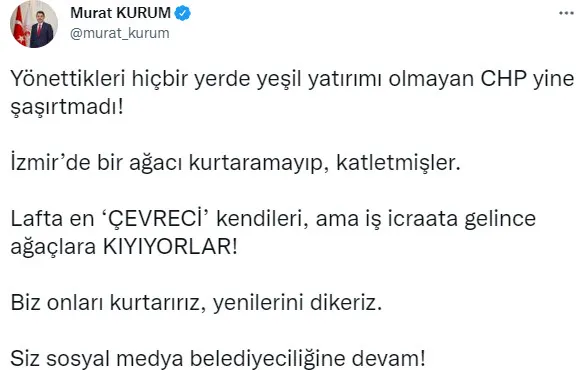 AK Parti’den ağaç katliamcısı CHP’ye sert tepki! bir ağacı kurtaramayıp katletmişler