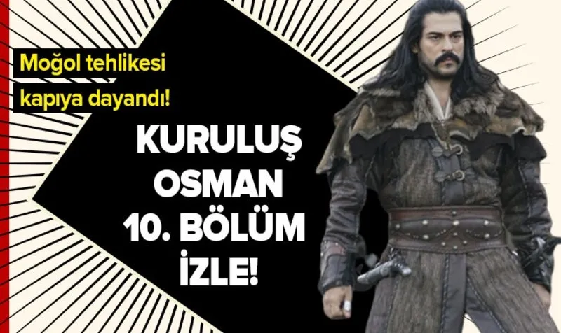 Kurulus Osman 10 Bolum Full Izle