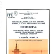 Kız Kulesi’nin restorasyonuna ilişkin teknik rapor ortaya çıktı!