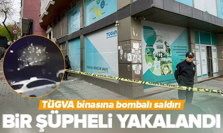 TÜGVA binasına yapılan saldırıyla bağlantılı 1 kişi daha yakalandı!