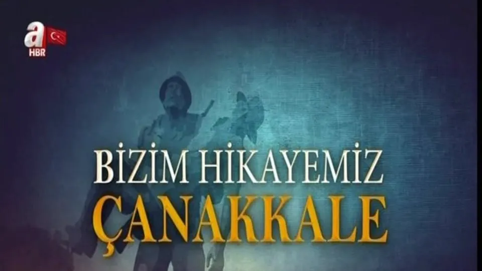 Bizim Hikayemiz - Çanakkale 18.03.2019