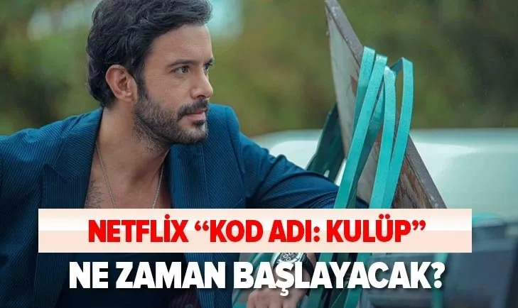 Çukur’un Arık Böke’si Barış Arduç’un yeni dizisi Kod Adı: Kulüp ne zaman başlayacak? Netflix’ten açıklama geldi mi?