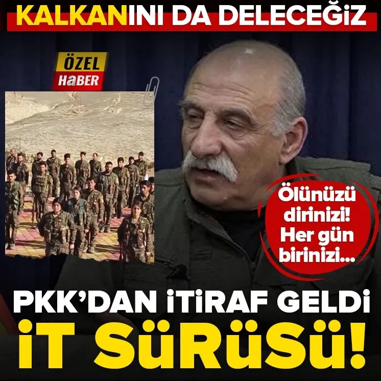 PKK elebaşı Duran Kalkan’dan itiraf!