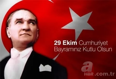 29 Ekim Cumhuriyet Bayramı kutlama mesajları ve sözleri! Resimli 29 Ekim kutlama mesajları! 11
