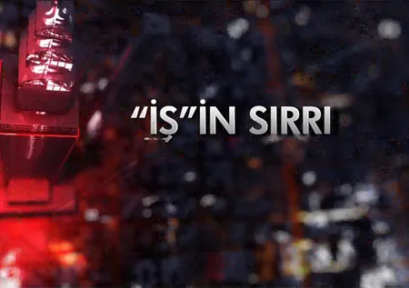 İş'in Sırrı