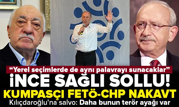İnce FETÖ-CHP kaset kumpasına ateş püskürdü