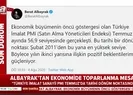 Son dakika: Hazine ve Maliye Bakanı Berat Albayraktan ekonomide toparlanma mesajı: Tarihi bir dönüm noktası.