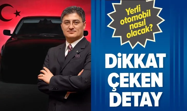 Yerli otomobil nasıl olacak? Dikkat çeken teknoloji
