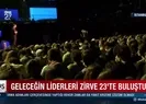 Geleceğin liderleri Zirve 23te buluştu
