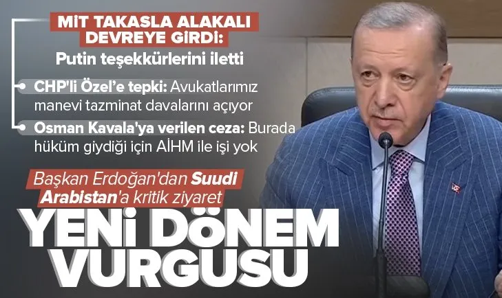 Son dakika: Başkan Erdoğan’dan Suudi Arabistan ziyareti öncesi önemli açıklamalar