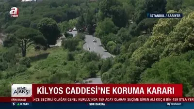 Kilyos Caddesi’ne koruma kararı