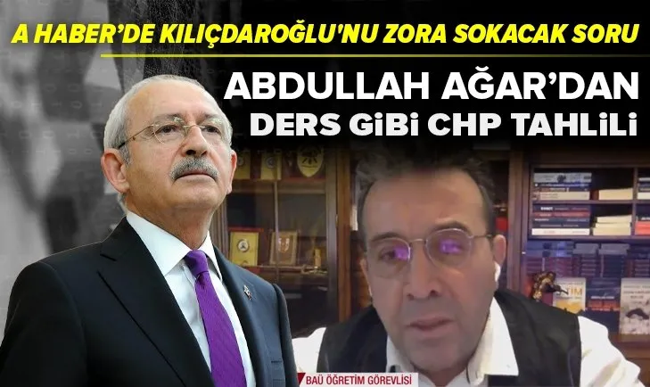 Terör ve Güvenlik Uzmanı Abdullah Ağar’dan CHP tahlili: Ulusal güvenlik problemidir!