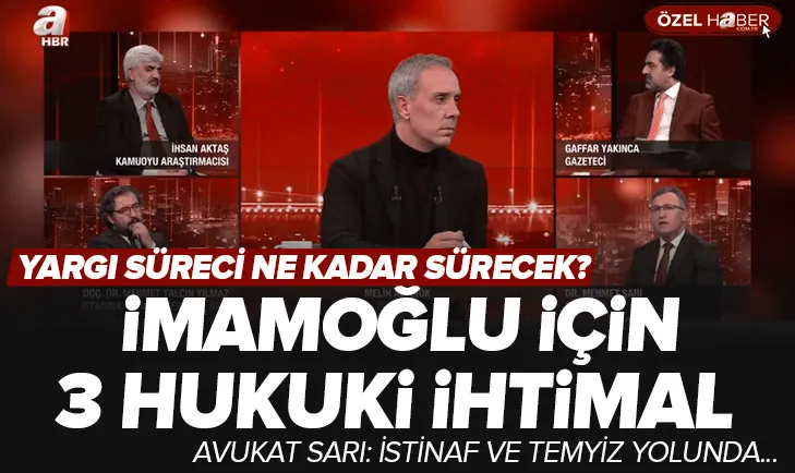 İmamoğlu için masadaki 3 hukuki ihtimal!