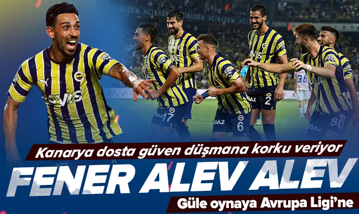 Fenerbahçe dosta güven düşmana korku veriyor