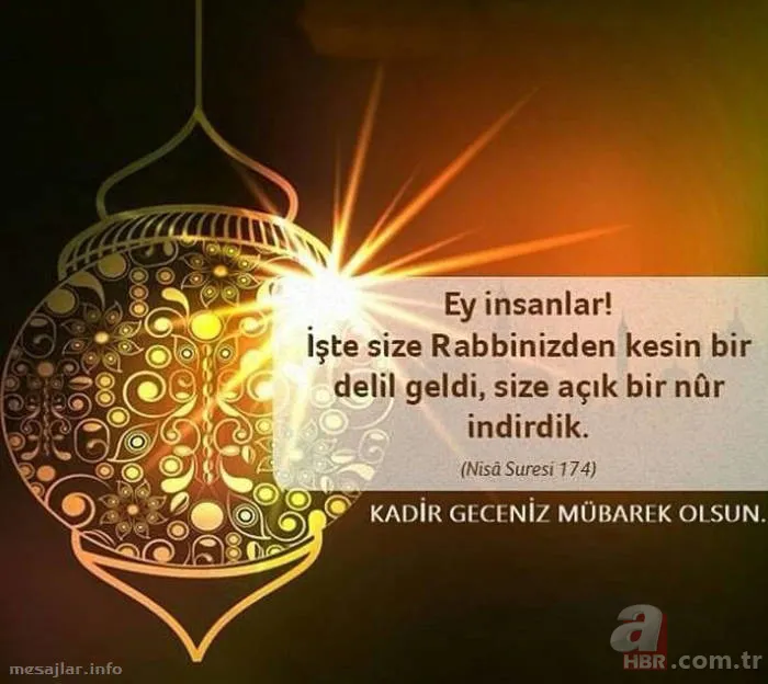 Kadir Gecesi mesajları ile sevdiklerinizi hatırlayın! En güzel, en şık, en yeni dualı Kadir Gecesi mesajları! 19