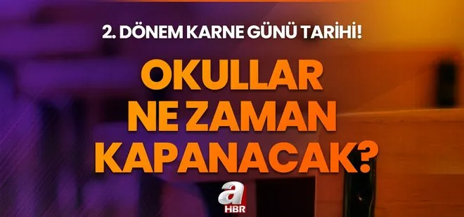 Karneler ne zaman verilecek 2023? MEB e-okul ne zaman kapacak? 2. dönem okulların kapanış tarihi...