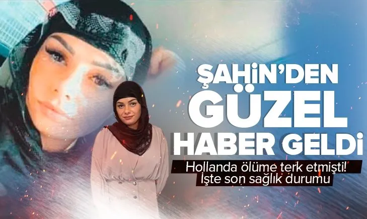 Hollanda’da ölüme terk edildi! Türkiye’de tedavisine devam edilen Dilara Şahin’in son sağlık durumu hakkında önemli gelişme