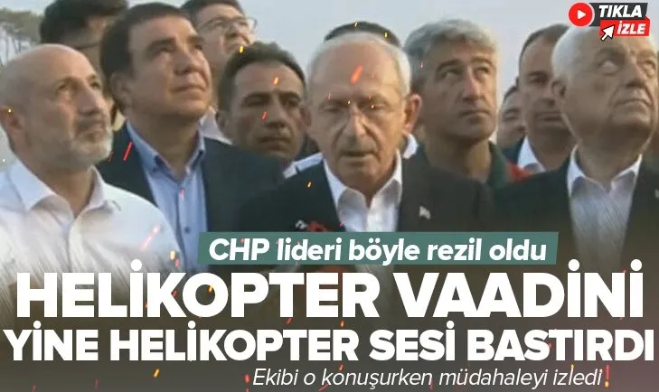 Kemal Kılıçdaroğlu’nun helikopter vaadini helikopter sesleri bastırdı! İşte CHP liderinin Marmaris’te rezil olduğu anlar