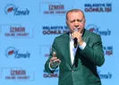 Erdoğan İzmirde açıkladı: En büyük müjdem...