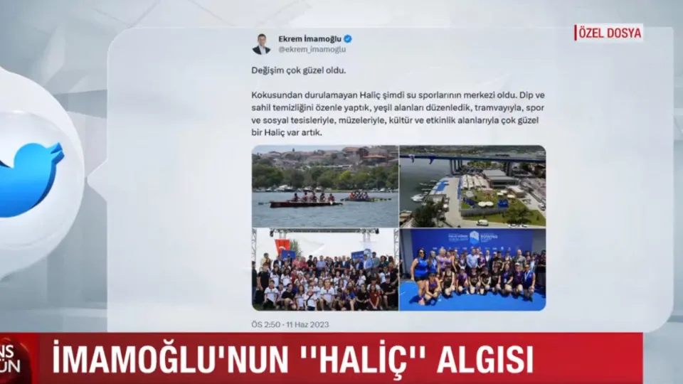 Ekrem İmamoğlu’nun “Haliç” algısı