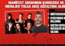 Manifest grubu dosyasında toplumsal tehdit detayı!