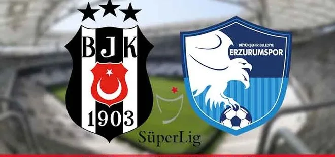 Beşiktaş - Erzurumspor maçı saat kaçta, hangi kanalda? BJK - Erzurum şifresiz mi?