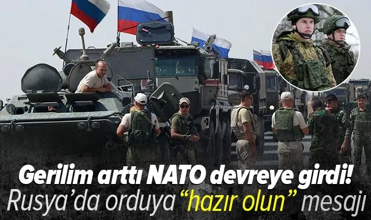 Rusya'dan orduya hazır olun mesajı! NATO Ukrayna için devreye girdi! Donbas neden önemli?