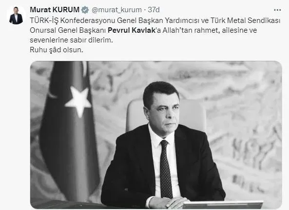 TÜRK-İŞ Genel Başkan Yardımcısı Pevrul Kavlak hayatını kaybetti