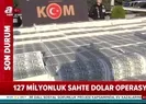 İstanbulda 127 milyonluk sahte dolar operasyonunda FETÖ detayı!